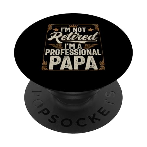 Ich bin nicht im Ruhestand, ich bin ein professioneller Papa, Ruhestand, Retro PopSockets Klebender PopGrip Ich bin nicht im Ruhestand, ich bin ein professioneller Papa, Ruhestand, Retro PopSockets Klebender PopGrip von Funny Retired Retirement Gifts Coworker Employee