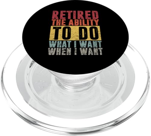 Im Ruhestand Die Fähigkeit zu tun, was ich will, wenn ich Retro will PopSockets PopGrip für MagSafe Im Ruhestand Die Fähigkeit zu tun, was ich will, wenn ich Retro will PopSockets PopGrip für MagSafe von Funny Retired Retirement Gifts Coworker Employee