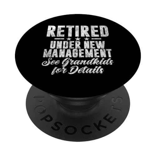 Im Ruhestand unter neuer Leitung siehe Enkelkinder für Details PopSockets Klebender PopGrip Im Ruhestand unter neuer Leitung siehe Enkelkinder für Details PopSockets Klebender PopGrip von Funny Retired Retirement Gifts Coworker Employee
