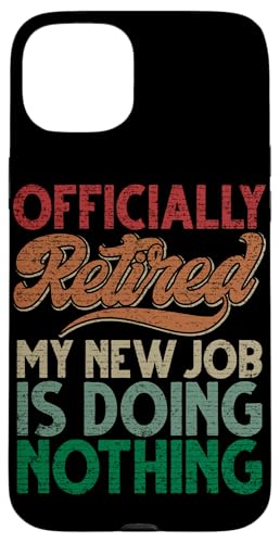 Offiziell im Ruhestand Mein neuer Job ist nichts zu tun Vintage Hülle für iPhone 15 Plus Offiziell im Ruhestand Mein neuer Job ist nichts zu tun Vintage Hülle für iPhone 15 Plus von Funny Retired Retirement Gifts Coworker Employee