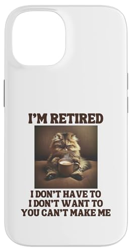 I'm Retired Lustige Persische Katze Kaffeeliebhaber Ruhestand Hülle für iPhone 14 von Funny Retirement Gifts