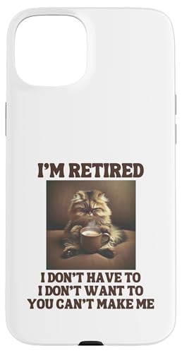 I'm Retired Lustige Persische Katze Kaffeeliebhaber Ruhestand Hülle für iPhone 15 Plus I'm Retired Lustige Persische Katze Kaffeeliebhaber Ruhestand Hülle für iPhone 15 Plus von Funny Retirement Gifts