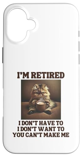 I'm Retired Lustige Persische Katze Kaffeeliebhaber Ruhestand Hülle für iPhone 16 Plus von Funny Retirement Gifts