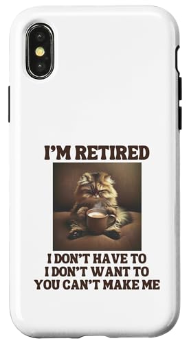 I'm Retired Lustige Persische Katze Kaffeeliebhaber Ruhestand Hülle für iPhone X/XS von Funny Retirement Gifts