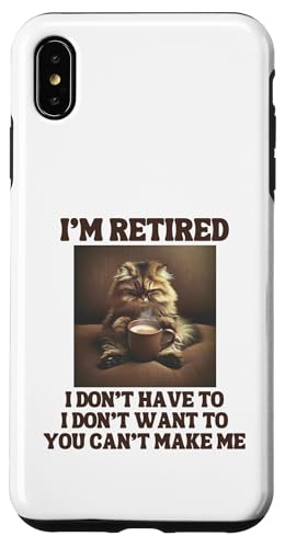 I'm Retired Lustige Persische Katze Kaffeeliebhaber Ruhestand Hülle für iPhone XS Max von Funny Retirement Gifts
