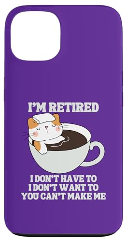 I'm Retired Lustiger Katzenpool Whirlpool Kaffee Ruhestand Hülle für iPhone 13 von Funny Retirement Gifts