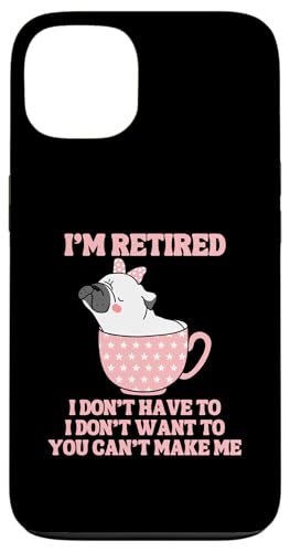 Kaffeetasse mit der Aufschrift "I'm Retired", lustiger Mops-Hund Hülle für iPhone 13 von Funny Retirement Gifts