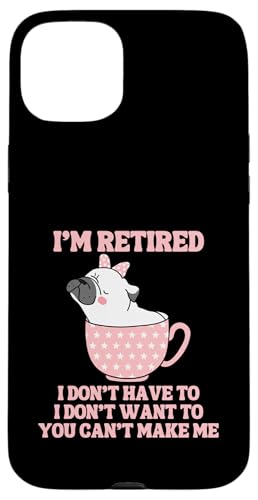 Kaffeetasse mit der Aufschrift "I'm Retired", lustiger Mops-Hund Hülle für iPhone 15 Plus von Funny Retirement Gifts