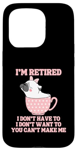 Kaffeetasse mit der Aufschrift "I'm Retired", lustiger Mops-Hund Hülle für iPhone 15 Pro Kaffeetasse mit der Aufschrift "I'm Retired", lustiger Mops-Hund Hülle für iPhone 15 Pro von Funny Retirement Gifts