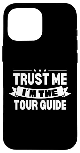 I'm The Tour Guide Lustiger Reiseführer Safari Touristenführer Hülle für iPhone 16 Pro Max von Funny Safari Tour Guide Outfit