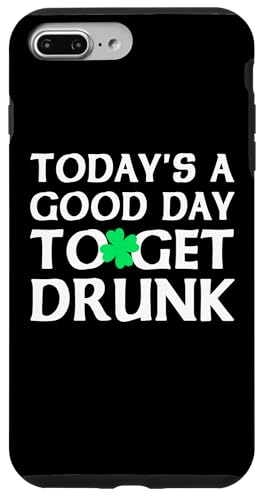 Heute ist ein guter Tag, um sich zu betrinken | Hochzeitsfeier | Irischer Humor Hülle für iPhone 7 Plus/8 Plus von Funny Saint Patrick's Day Apparel