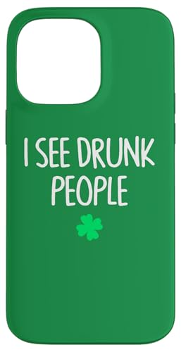 I See Drunk People Lustige Hochzeitsfeier St. Patrick's Day Hülle für iPhone 14 Pro Max I See Drunk People Lustige Hochzeitsfeier St. Patrick's Day Hülle für iPhone 14 Pro Max von Funny Saint Patrick's Day Apparel