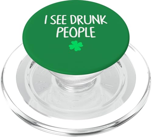 I See Drunk People Lustige Hochzeitsfeier St. Patrick's Day PopSockets PopGrip für MagSafe I See Drunk People Lustige Hochzeitsfeier St. Patrick's Day PopSockets PopGrip für MagSafe von Funny Saint Patrick's Day Apparel