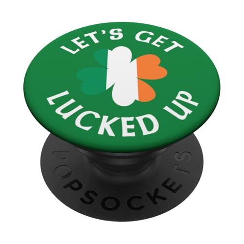 Let's Get Lucked Up Kleeblatt St. Patricks Day Irish Funny PopSockets Klebender PopGrip Let's Get Lucked Up Kleeblatt St. Patricks Day Irish Funny PopSockets Klebender PopGrip von Funny Saint Patrick's Day Apparel