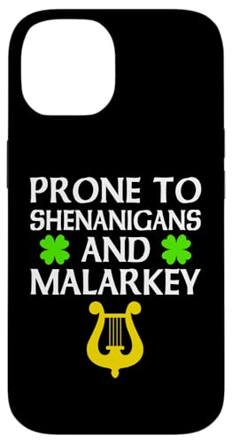 Prone To Shenanigans And Malarkey Funny St. Patrick's Day Hülle für iPhone 14 Prone To Shenanigans And Malarkey Funny St. Patrick's Day Hülle für iPhone 14 von Funny Saint Patrick's Day Apparel