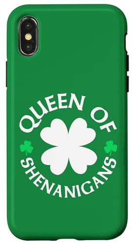 Queen of Shenanigans Funny St. Patrick's Day Hülle für iPhone X/XS Queen of Shenanigans Funny St. Patrick's Day Hülle für iPhone X/XS von Funny Saint Patrick's Day Apparel