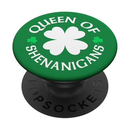 Queen of Shenanigans Funny St. Patrick's Day PopSockets Klebender PopGrip Queen of Shenanigans Funny St. Patrick's Day PopSockets Klebender PopGrip von Funny Saint Patrick's Day Apparel