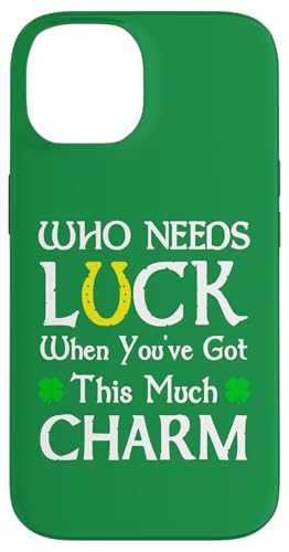 Wer braucht Glück, wenn du so viel Charme hast, lustig Hülle für iPhone 14 Wer braucht Glück, wenn du so viel Charme hast, lustig Hülle für iPhone 14 von Funny Saint Patrick's Day Apparel