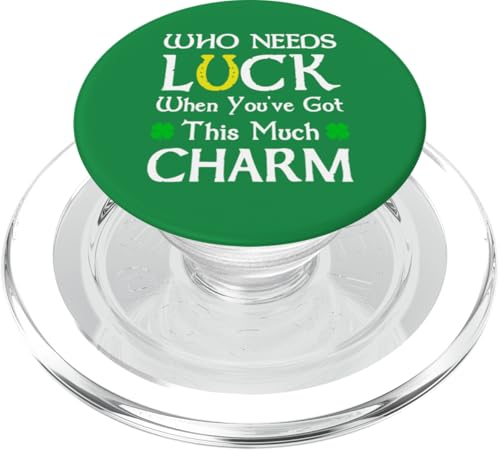 Wer braucht Glück, wenn du so viel Charme hast, lustig PopSockets PopGrip für MagSafe Wer braucht Glück, wenn du so viel Charme hast, lustig PopSockets PopGrip für MagSafe von Funny Saint Patrick's Day Apparel