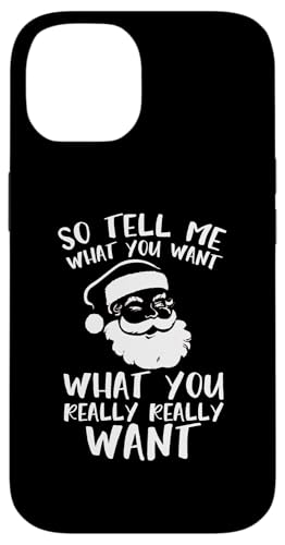 Also sag mir, was du willst Frohe Weihnachtsgeschenke Männer Frauen Hülle für iPhone 14 Also sag mir, was du willst Frohe Weihnachtsgeschenke Männer Frauen Hülle für iPhone 14 von Funny Santa Christmas Gifts