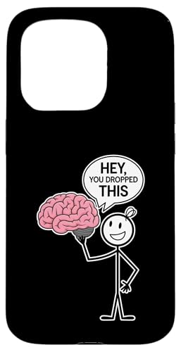 Sarcastic Funny Brain Stick Figure Hey You Drop This Hülle für iPhone 15 Pro Sarcastic Funny Brain Stick Figure Hey You Drop This Hülle für iPhone 15 Pro von Funny Sarcasm Sarcastic Humor Irony