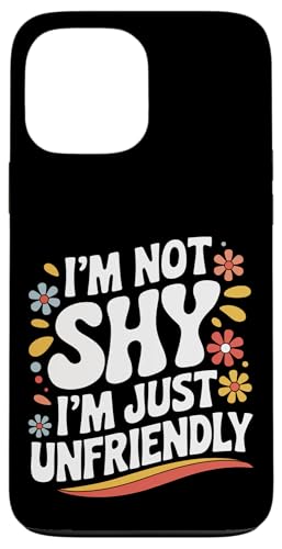 Sarkastisch Ich bin nicht schüchtern Ich bin nur unfreundlich Hülle für iPhone 13 Pro Max Sarkastisch Ich bin nicht schüchtern Ich bin nur unfreundlich Hülle für iPhone 13 Pro Max von Funny Sarcasm Sarcastic Humor Irony