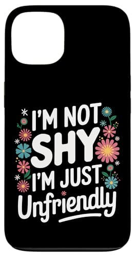 Sarkastisch Ich bin nicht schüchtern Ich bin nur unfreundlich Hülle für iPhone 13 von Funny Sarcasm Sarcastic Humor Irony