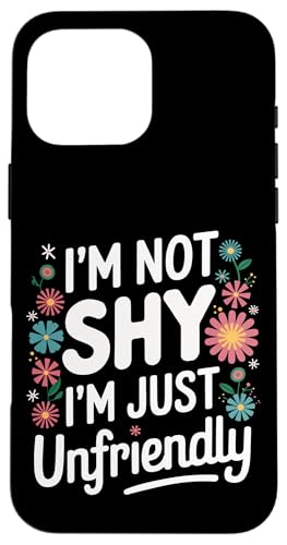 Sarkastisch Ich bin nicht schüchtern Ich bin nur unfreundlich Hülle für iPhone 16 Pro Max Sarkastisch Ich bin nicht schüchtern Ich bin nur unfreundlich Hülle für iPhone 16 Pro Max von Funny Sarcasm Sarcastic Humor Irony