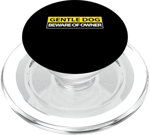 Gentle Dog Lustiger sarkastischer Spruch PopSockets PopGrip für MagSafe Gentle Dog Lustiger sarkastischer Spruch PopSockets PopGrip für MagSafe von Funny Sarcastic Humor & Jokes Gift Co. Inc,