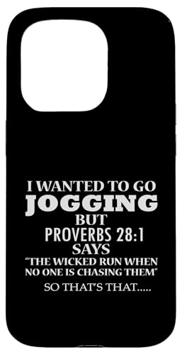 I Wanted To Go Jogging Lustiger sarkastischer Spruch Hülle für iPhone 15 Pro von Funny Sarcastic Humor & Jokes Gift Co. Inc,