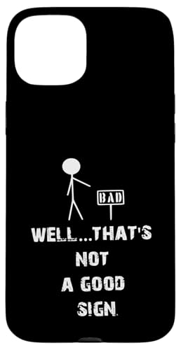 Lustiger sarkastischer Spruch Bad Hülle für iPhone 15 Plus von Funny Sarcastic Humor & Jokes Gift Co. Inc,