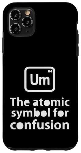 Periodische Verwirrung Lustiger sarkastischer Spruch Hülle für iPhone 11 Pro Max Periodische Verwirrung Lustiger sarkastischer Spruch Hülle für iPhone 11 Pro Max von Funny Sarcastic Humor & Jokes Gift Co. Inc,