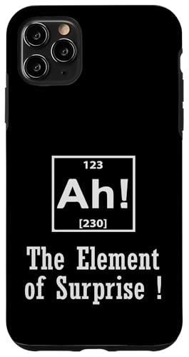 The Element Of Surprise Lustiger sarkastischer Spruch Hülle für iPhone 11 Pro Max The Element Of Surprise Lustiger sarkastischer Spruch Hülle für iPhone 11 Pro Max von Funny Sarcastic Humor & Jokes Gift Co. Inc,