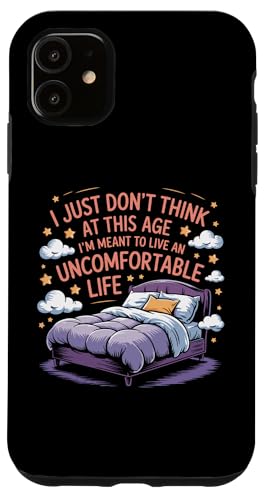 Denke nicht, dass es in diesem Alter bedeutet, ein unangenehmes Leben zu führen Hülle für iPhone 11 Denke nicht, dass es in diesem Alter bedeutet, ein unangenehmes Leben zu führen Hülle für iPhone 11 von Funny Sarcastic Quote Saying - DressedForDuty