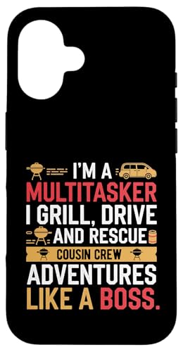 Ich bin ein Multitasker. Ich grille, fahre und rette Cousin Crew Hülle für iPhone 16 von Funny Sarcastic Sayings : Funny fathers day outfit