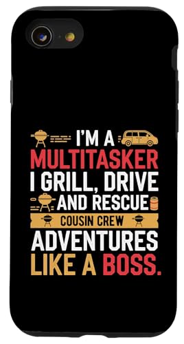 Ich bin ein Multitasker. Ich grille, fahre und rette Cousin Crew Hülle für iPhone SE (2020) / 7 / 8 von Funny Sarcastic Sayings : Funny fathers day outfit