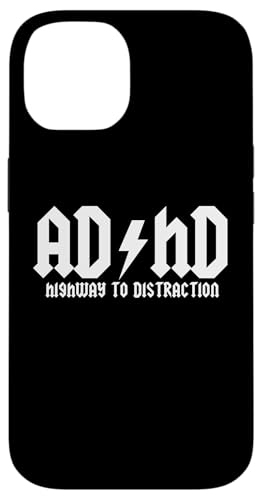 AD/HD (Highway To Distraction) T-Shirt lustiger Spruch sarkastisch Hülle für iPhone 14 von Funny Saying Shirt & Funny T-Shirts With Sayings