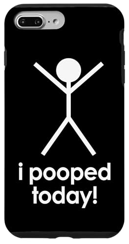 I Pooped Today T-Shirt lustiger Spruch sarkastische Neuheit Humor Hülle für iPhone 7 Plus/8 Plus von Funny Saying Shirt & Funny T-Shirts With Sayings