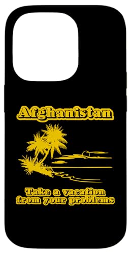 Afghanistan Vacation T-Shirt Lustiger Spruch sarkastische Neuheit Hülle für iPhone 14 Pro von Funny Saying T-Shirt & Funny Shirts With Sayings