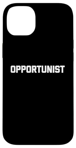 Opportunist T-Shirt Lustig Spruch sarkastisch süß cool Neuheit Hülle für iPhone 14 Plus Opportunist T-Shirt Lustig Spruch sarkastisch süß cool Neuheit Hülle für iPhone 14 Plus von Funny Shirt With Saying & Funny T-Shirts
