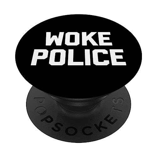 Woke Police Lustiger Spruch sarkastisch Neuheit Cooles T-Shirt PopSockets mit austauschbarem PopGrip Woke Police Lustiger Spruch sarkastisch Neuheit Cooles T-Shirt PopSockets mit austauschbarem PopGrip von Funny Shirt With Saying & Funny T-Shirts