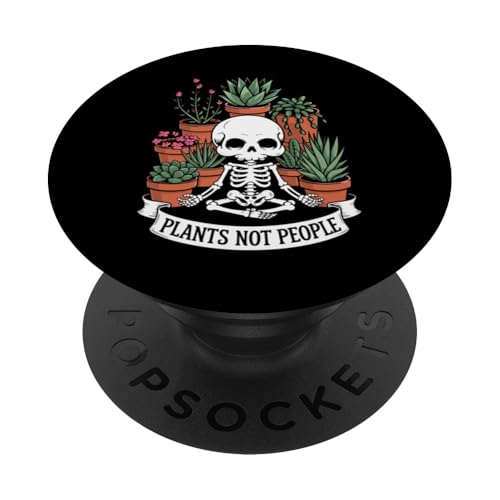 Plants Not People Funny Plant Lover Floral Skeleton Flowers PopSockets Klebender PopGrip Plants Not People Funny Plant Lover Floral Skeleton Flowers PopSockets Klebender PopGrip von Funny Skeleton Botanical Botany Enthusiast