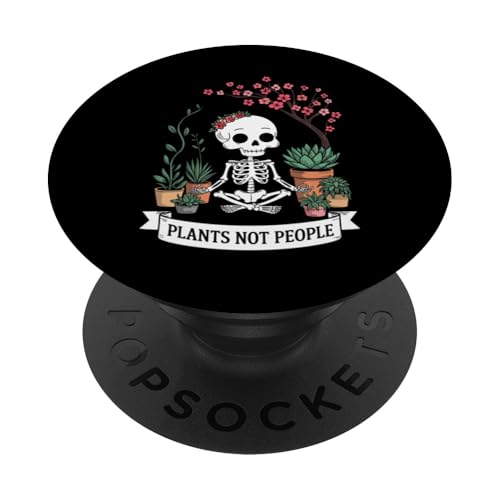 Plants Not People Funny Plant Lover Floral Skeleton Flowers PopSockets Klebender PopGrip Plants Not People Funny Plant Lover Floral Skeleton Flowers PopSockets Klebender PopGrip von Funny Skeleton Botanical Botany Enthusiast