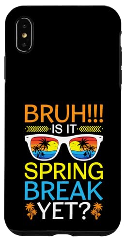 BRUH: Ist es Spring Break, Beach, Spring Vacation? Hülle für iPhone XS Max BRUH: Ist es Spring Break, Beach, Spring Vacation? Hülle für iPhone XS Max von Funny Spring Break Apparel