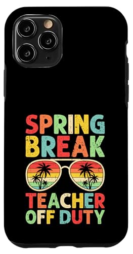 Spring Break Retro Vintage Lehrer Off Duty Frühling Urlaub Hülle für iPhone 11 Pro von Funny Spring Break Apparel