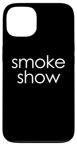 Smoke Show T-Shirt funny saying sarcastic novelty cool cute Hülle für iPhone 13 Smoke Show T-Shirt funny saying sarcastic novelty cool cute Hülle für iPhone 13 von Funny T-Shirts For Women & Funny Womens Shirts