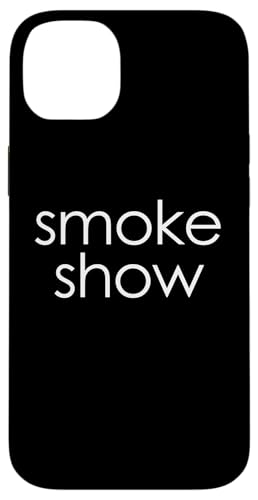 Smoke Show T-Shirt funny saying sarcastic novelty cool cute Hülle für iPhone 14 Plus Smoke Show T-Shirt funny saying sarcastic novelty cool cute Hülle für iPhone 14 Plus von Funny T-Shirts For Women & Funny Womens Shirts