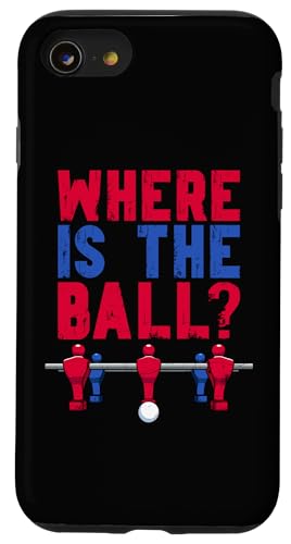 Tischfußball Kicker Witz Wo ist der Ball? Hülle für iPhone SE (2020) / 7 / 8 von Funny Table Foosball Player Gifts