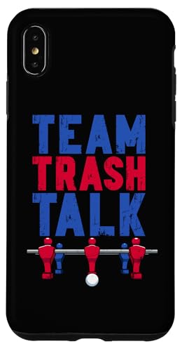 Tischfußballspieler Team Trash Talk Hülle für iPhone XS Max Tischfußballspieler Team Trash Talk Hülle für iPhone XS Max von Funny Table Foosball Player Gifts