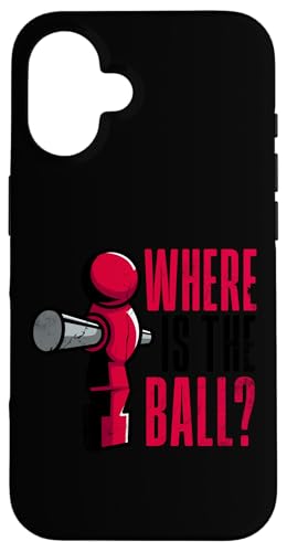 Tischfußballspieler Witz Wo ist der Ball Hülle für iPhone 16 Tischfußballspieler Witz Wo ist der Ball Hülle für iPhone 16 von Funny Table Foosball Player Gifts